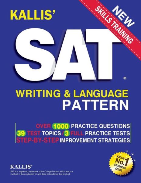 Cover for KallisEdu · KALLIS' SAT Writing and Language Pattern (Paperback Book) (2016)