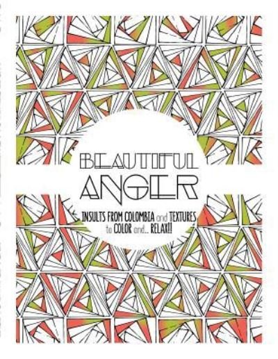 Cover for Moli · Beautiful Anger (Paperback Book) (2016)