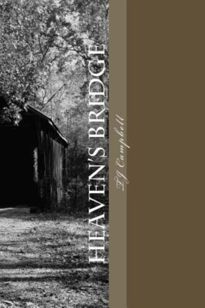 Cover for Tj Campbell · Heaven's Bridge (Paperback Bog) (2017)