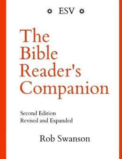 Cover for Rob Swanson · The Bible Reader's Companion (Paperback Book) (2017)