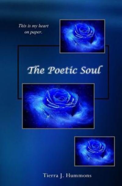 Cover for Tierra J Hummons · The Poetic Soul (Paperback Bog) (2017)
