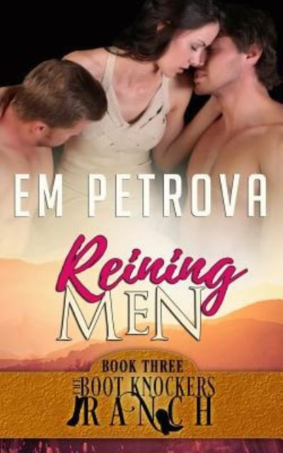 Cover for Em Petrova · Reining Men (Paperback Book) (2017)