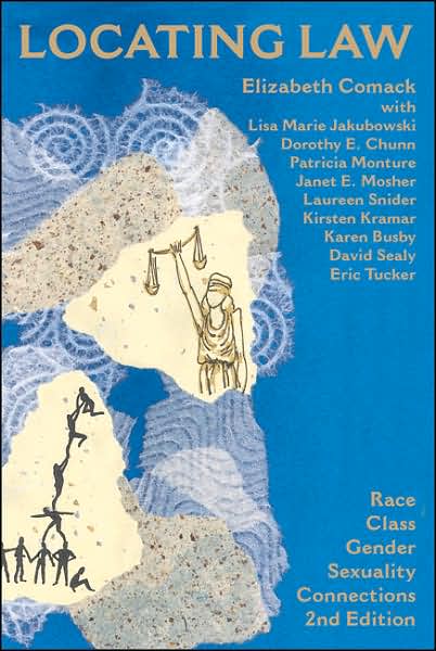 Cover for Elizabeth Comack · Locating Law (Second Edition): Race / Class / Gender / Sexuality Connections (Paperback Book) (2005)