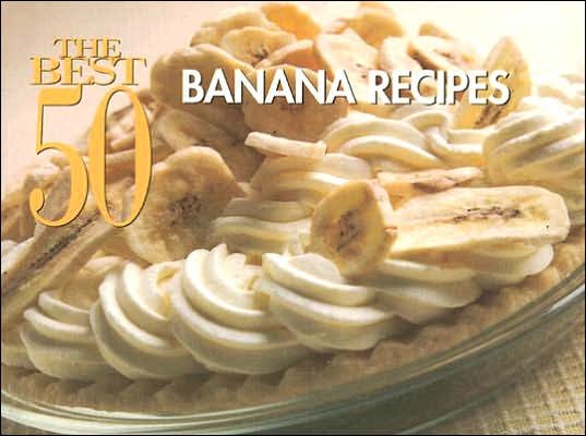 Cover for David Woods · The Best 50 Banana Recipes (Paperback Book) (2005)