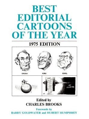 Cover for Charles Brooks · Best Editorial Cartoons of the Year (Paperback Book) (1975)