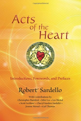 Cover for Robert Sardello · Acts of the Heart: Culture-Building, Soul-Researching (Paperback Book) (2012)