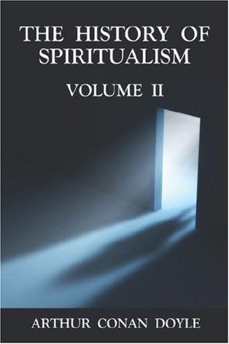 Cover for Arthur Conan Doyle · The History of Spiritualism Volume 2 (Paperback Book) (2007)