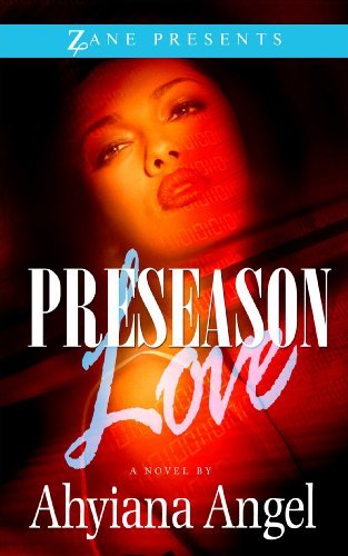Cover for Ahyiana Angel · Preseason Love (Taschenbuch) (2014)