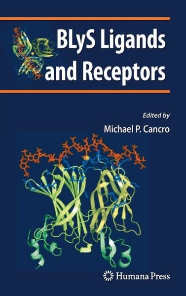 Cover for M P Cancro · BLyS Ligands and Receptors - Contemporary Immunology (Hardcover Book) [2010 edition] (2009)