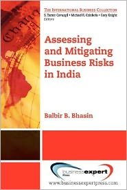 Cover for Balbir B. Bhasin · Assessing and Mitigating Business Risks in India (Paperback Book) (2012)