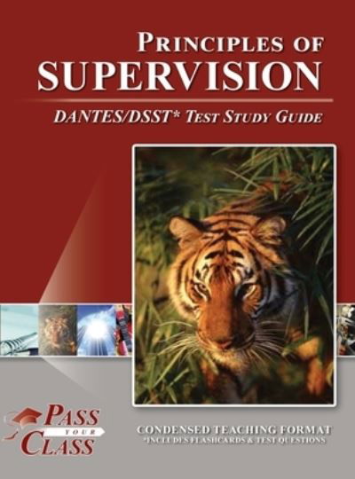 Cover for PassYourClass · Principles of Supervision DANTES / DSST Test Study Guide (Hardcover bog) (2022)