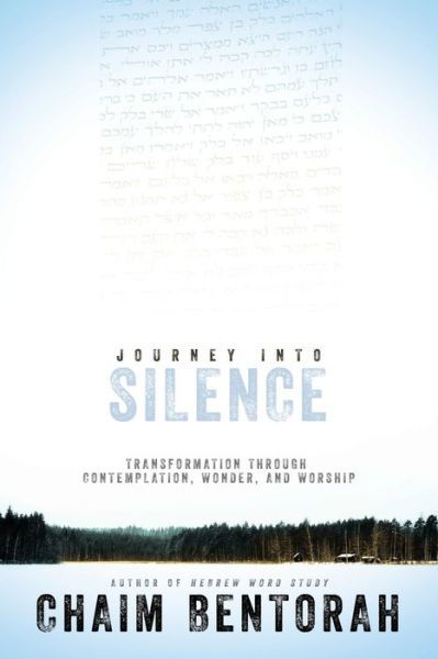 Cover for Chaim Bentorah · Journey into Silence (Bok) (2018)