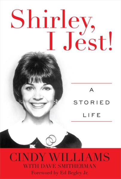 Cover for Cindy Williams · Shirley, I Jest!: A Storied Life (Hardcover Book) (2015)