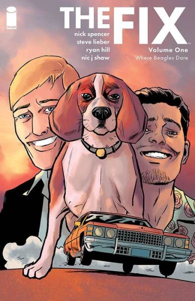 The Fix Volume 1 - FIX TP - Nick Spencer - Books - Image Comics - 9781632159120 - September 20, 2016