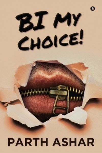 BI My Choice! - Parth Ashar - Livros - Notion Press - 9781637815120 - 27 de janeiro de 2021