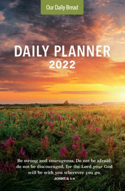 Cover for Our Daily Bread Ministries · Our Daily Bread 2022 Planner (Calendar) (2021)