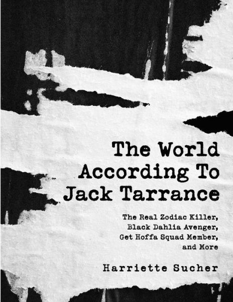 Cover for Harriette Sucher · The World According to Jack Tarrance (Paperback Book) (2020)