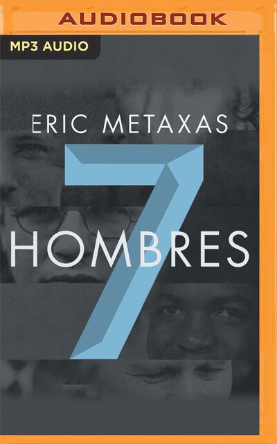 Cover for Eric Metaxas · Siete hombres (Narracion en Castellano) (CD) (2020)