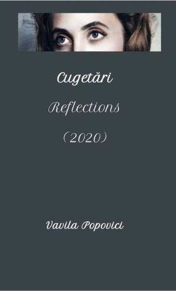 Cover for Vavila Popovici · Cugetari / Reflections 2020 (Paperback Bog) (2020)
