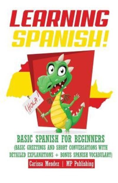 Cover for Mp Publishing · Learning Spanish! (Pocketbok) (2018)