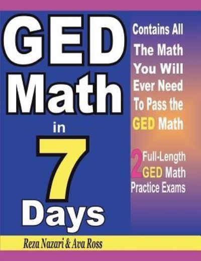 Cover for Ava Ross · GED Math in 7 Days (Paperback Book) (2018)