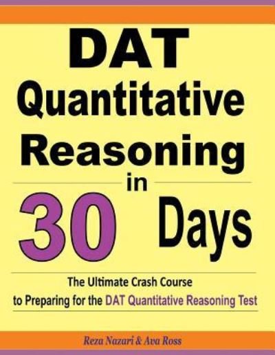 Cover for Ava Ross · DAT Quantitative Reasoning in 30 Days (Paperback Book) (2018)