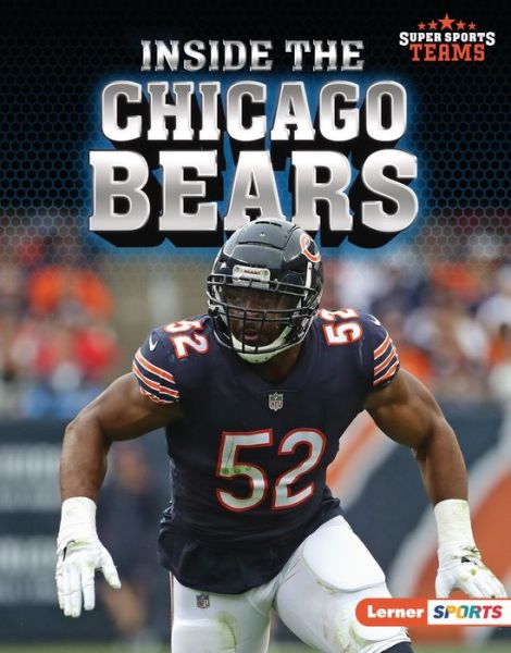 Cover for Christina Hill · Inside the Chicago Bears (Hardcover Book) (2022)