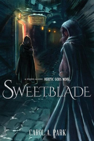 Cover for Carol a Park · Sweetblade (Paperback Book) (2018)