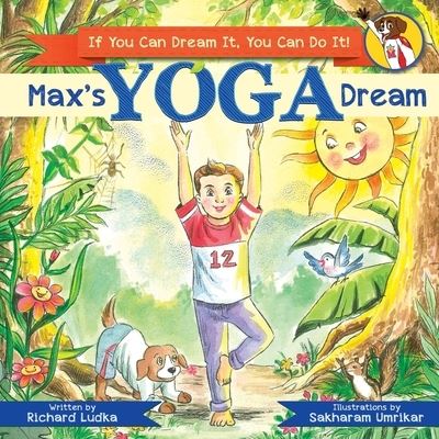 Cover for Richard Ludka · Max's Yoga Dream (Paperback Book) (2019)