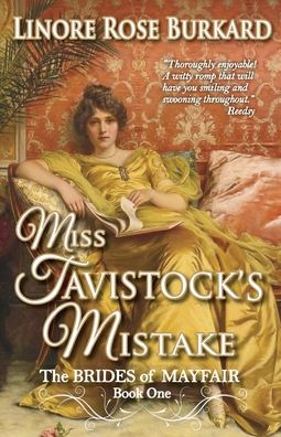 Cover for Linore Rose Burkard · Miss Tavistock's Mistake: A Traditional Regency Romance - Brides of Mayfair (Paperback Book) (2020)