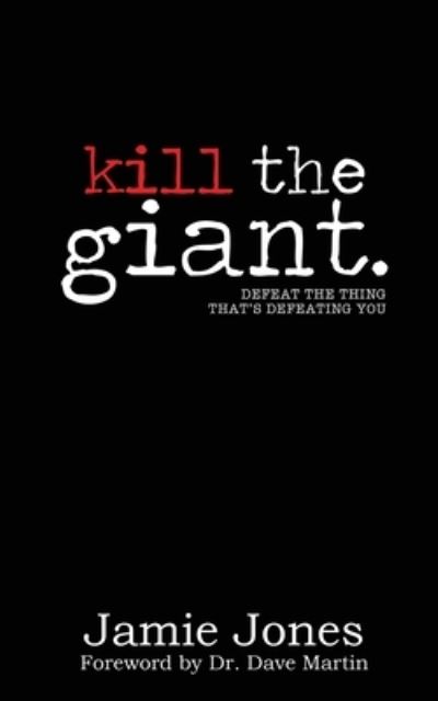 Cover for Jamie Jones · Kill the Giant (Paperback Book) (2020)