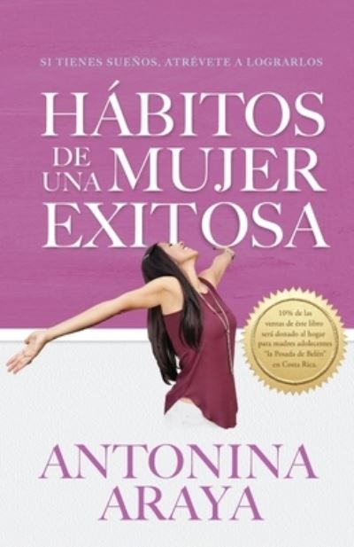 Cover for Antonina Araya · Habitos de una mujer exitosa (Paperback Book) (2020)