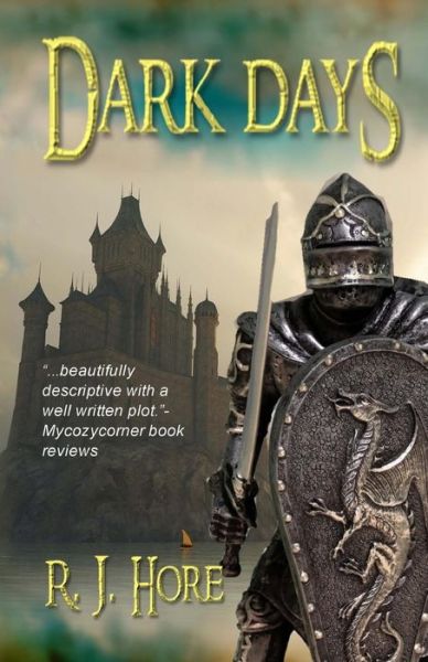 Cover for R.j. Hore · Dark Days (Dark Lady) (Volume 2) (Pocketbok) [First edition] (2014)