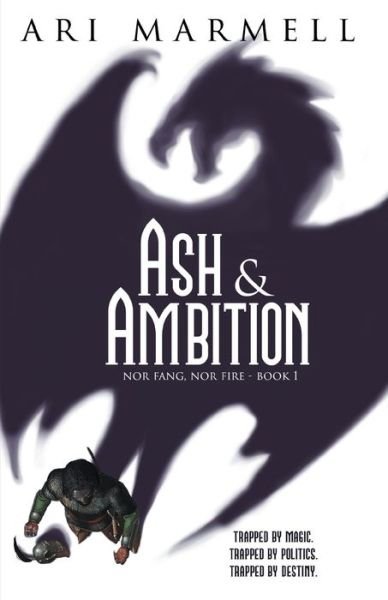 Cover for Ari Marmell · Ash &amp; Ambition (Paperback Book) (2019)