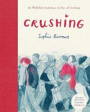 Cover for Sophie Burrows · Crushing (Hardcover Book) (2021)