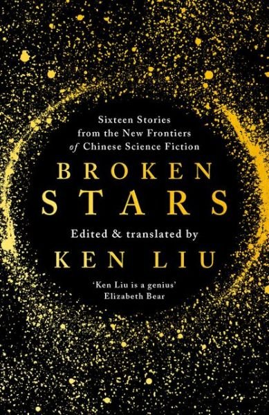 Cover for Ken Liu · Broken Stars (Taschenbuch) (2019)