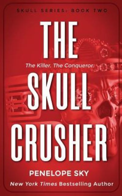 Cover for Penelope Sky · The Skull Crusher (Paperback Bog) (2019)