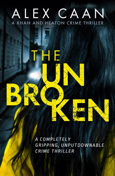 Cover for Alex Caan · The Unbroken (N/A) (2020)