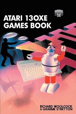 Cover for Richard Woolcock · Atari 130XE Games Book - Retro Reproductions (Paperback Book) (2022)