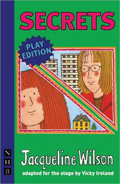 Cover for Jacqueline Wilson · Secrets - NHB Modern Plays (Paperback Book) [Stage Version edition] (2009)