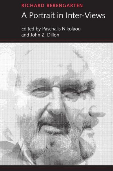 Richard Berengarten - A Portrait in Interviews - Richard Berengarten - Bücher - SHEARSMAN BOOKS - 9781848615120 - 28. April 2017