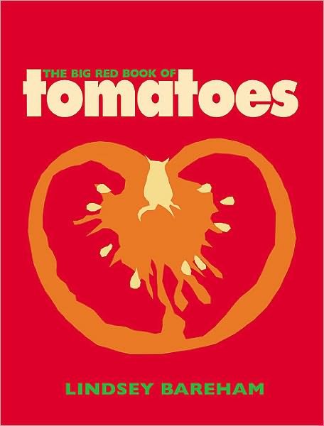 Cover for Lindsey Bareham · The Big Red Book of Tomatoes (Taschenbuch) (2011)