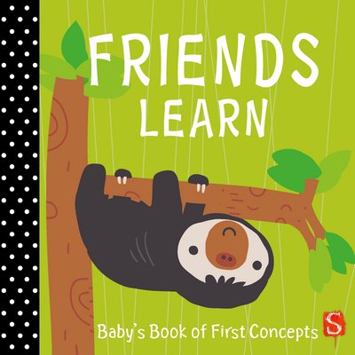 Cover for Susie Brooks · Friends Learn: Baby's First Book of Concepts - Friends (Kartongbok) [Illustrated edition] (2018)