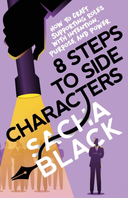 Cover for Sacha Black · 8 Steps to Side Characters (Taschenbuch) (2021)