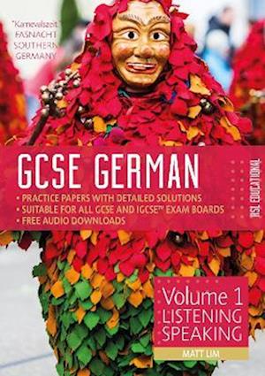 Cover for Matt Lim · GCSE German by RSL: Volume 1: Listening, Speaking - GCSE German by RSL (Paperback Book) (2021)