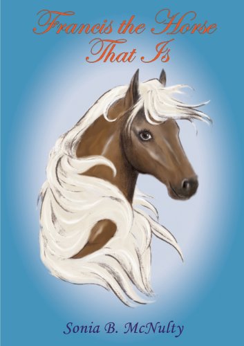 Cover for Sonia Mcnulty · Francis the Horse That is (Paperback Book) (2020)