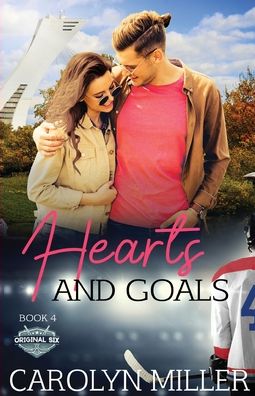 Cover for Carolyn Miller · Hearts and Goals (Pocketbok) (2022)