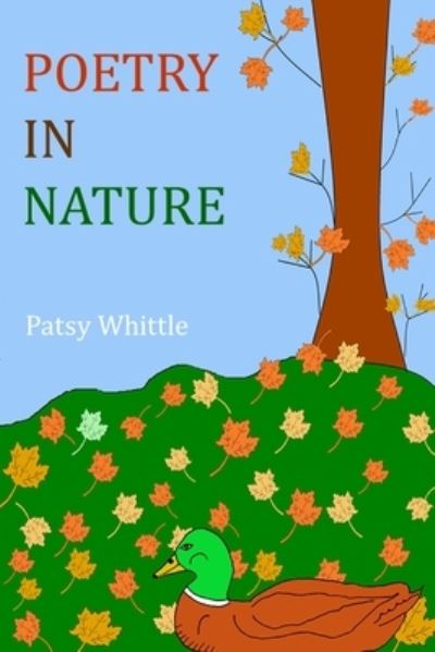 Cover for Patsy Whittle · Poetry in Nature (Paperback Book) (2019)