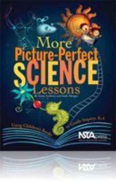 Cover for Karen Ansberry · More Picture-Perfect Science Lessons: Using Children's Books to Guide Inquiry, K-4 (Paperback Book) (2007)