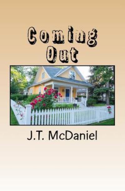 Cover for J T McDaniel · Coming Out (Paperback Book) (2016)